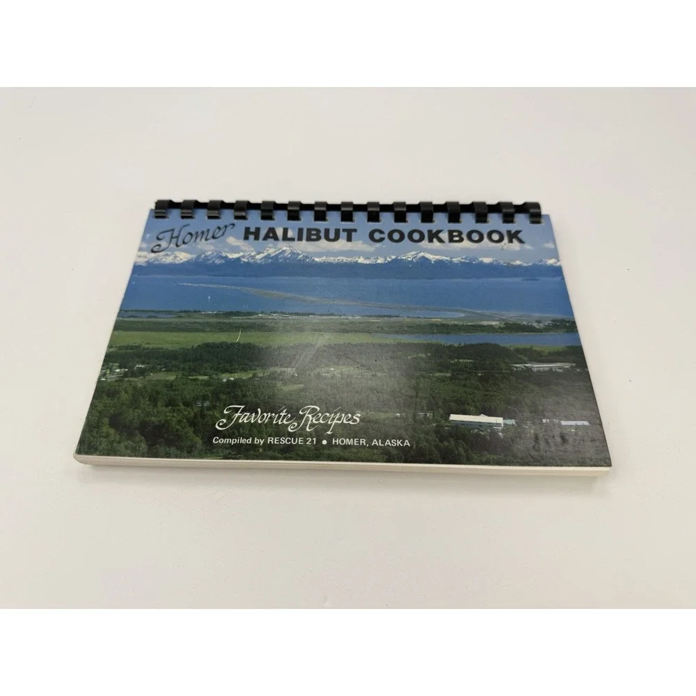 Homer Halibut Cookbook Favorite Recipes Alaska 2000 Vintage